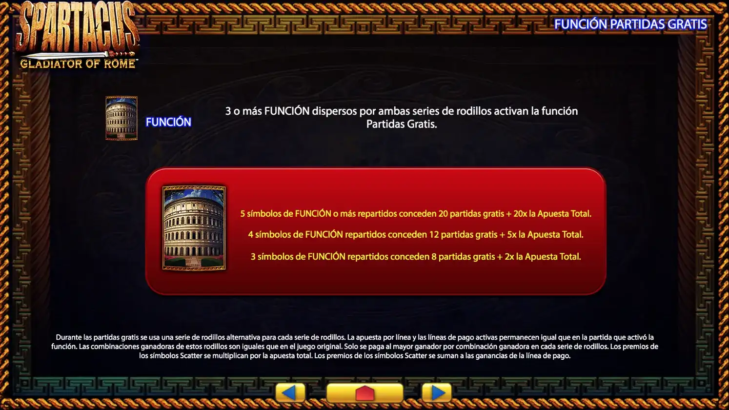Función de giros gratis en Spartacus Giros gratis Spartacus